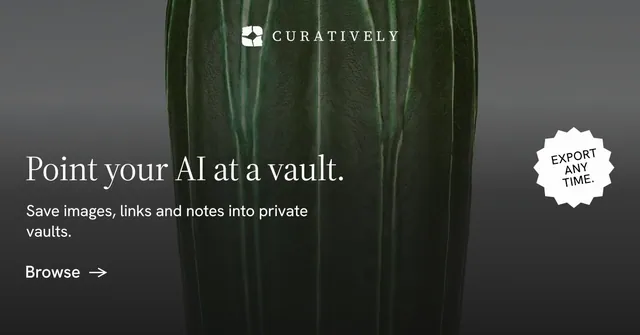 Social ad for Curatively: "Point your AI at a vault." Minimal luxury style, sticker layout, dark palette in grey, black.
