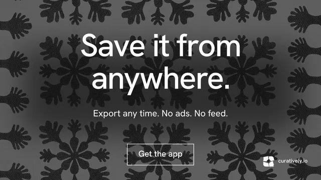 Landscape graphic for Curatively: "Save it from anywhere." Editorial style, centred layout, dark palette in black, grey.