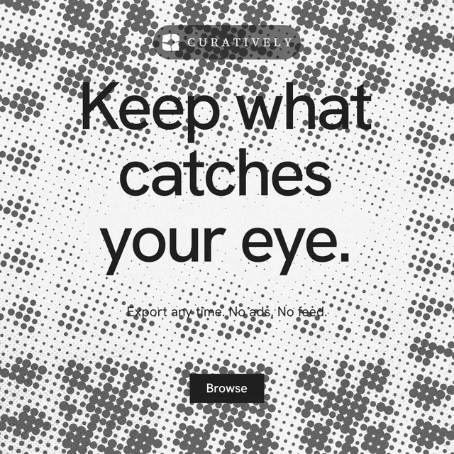 Instagram post for Curatively: "Keep what catches your eye." Swiss style, centred layout, light palette in white, grey.