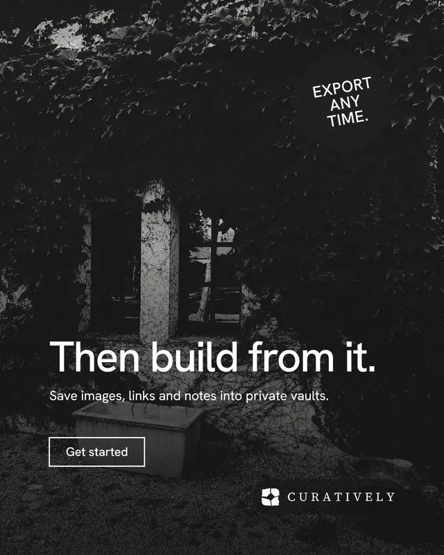 Instagram portrait post for Curatively: "Then build from it." Editorial style, sticker layout, dark palette in black, grey.