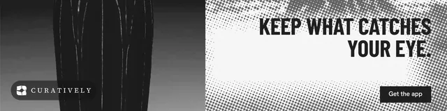 LinkedIn banner for Curatively: "Keep what catches your eye." Retro print style, right layout, light palette in black, grey, white.