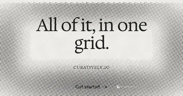 Social ad for Curatively: "All of it, in one grid." Swiss style, smallcaps layout, light palette in grey, white.