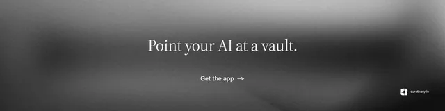 LinkedIn banner for Curatively: "Point your AI at a vault." Minimal luxury style, centred layout, dark palette in grey, black.