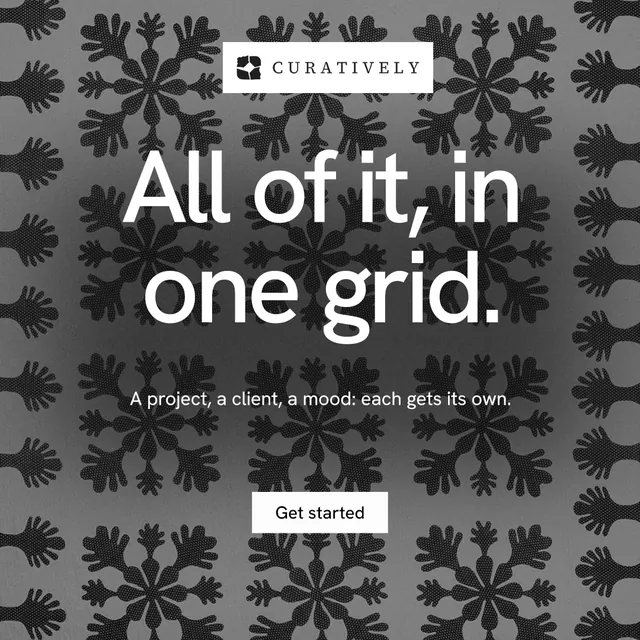 Instagram post for Curatively: "All of it, in one grid." Swiss style, centred layout, dark palette in grey, black.