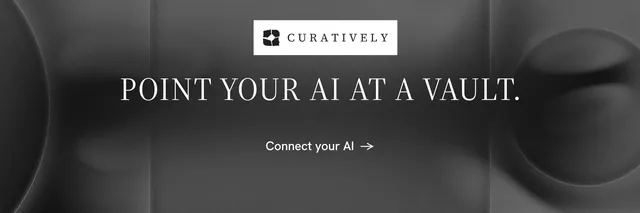 X header for Curatively: "Point your AI at a vault." Minimal luxury style, centred layout, dark palette in grey, black.