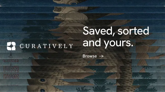 Landscape graphic for Curatively: "Saved, sorted and yours." Minimal luxury style, logo hero layout, dark palette in black, grey.