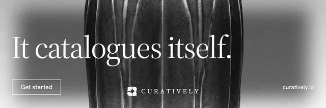 X header for Curatively: "It catalogues itself." Editorial style, poster layout, dark palette in grey, black.
