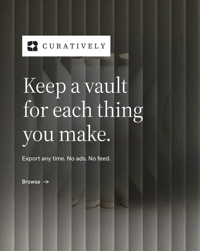 Instagram portrait post for Curatively: "Keep a vault for each thing you make." Minimal luxury style, announce layout, dark palette in grey, black.