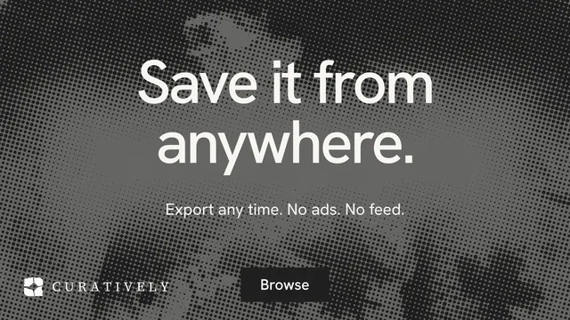 Landscape graphic for Curatively: "Save it from anywhere." Swiss style, centred layout, dark palette in black, grey.
