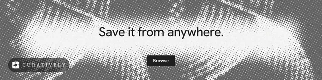 LinkedIn banner for Curatively: "Save it from anywhere." Swiss style, centred layout, light palette in white, grey.