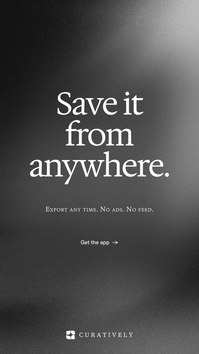 Instagram story for Curatively: "Save it from anywhere." Swiss style, smallcaps layout, dark palette in grey, black.