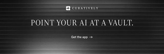 X header for Curatively: "Point your AI at a vault." Minimal luxury style, centred layout, dark palette in black, grey.
