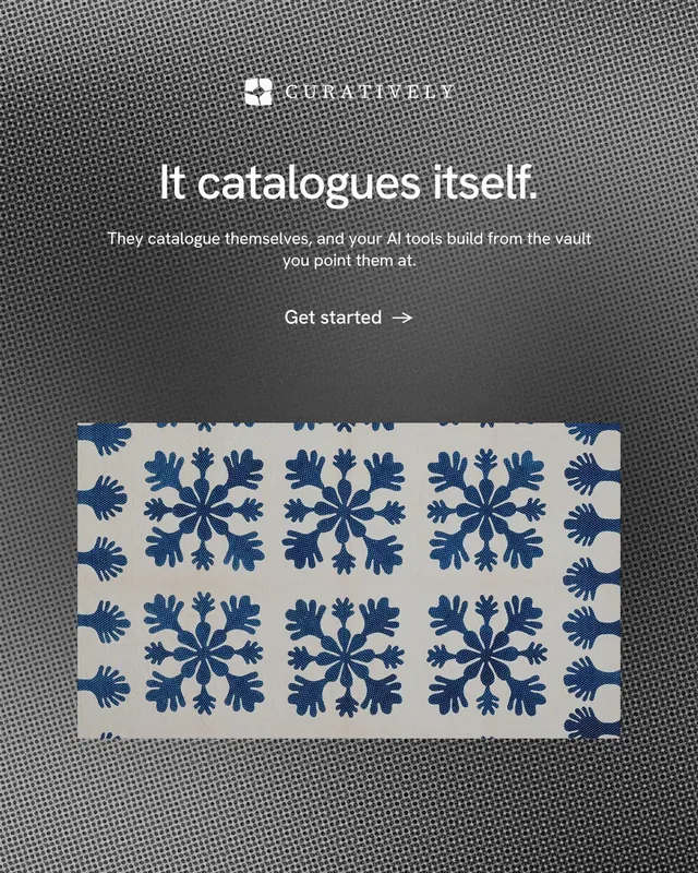 Instagram portrait post for Curatively: "It catalogues itself." Minimal luxury style, centred layout, dark palette in grey.