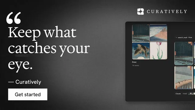 Landscape graphic for Curatively: "Keep what catches your eye." Swiss style, quote layout, dark palette in grey, black.