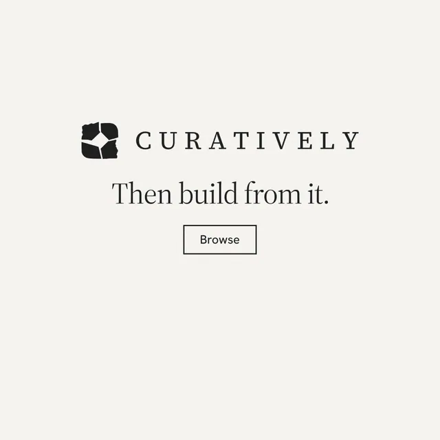 Instagram post for Curatively: "Then build from it." Editorial style, logo hero layout, light palette in white.