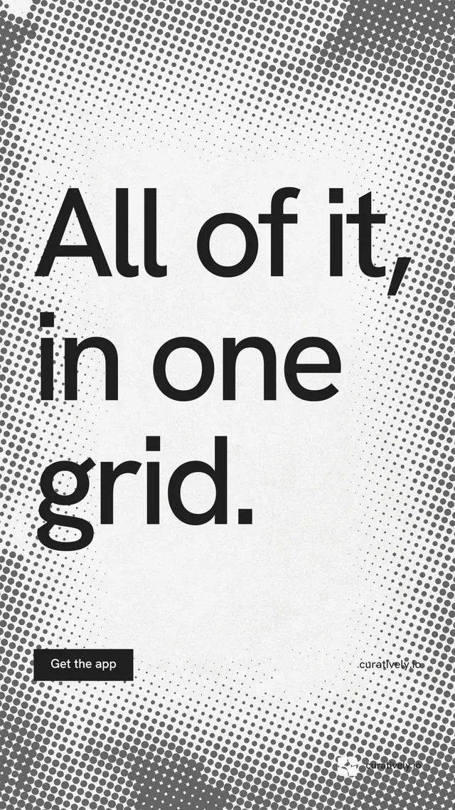 Instagram story for Curatively: "All of it, in one grid." Swiss style, poster layout, light palette in grey, white.