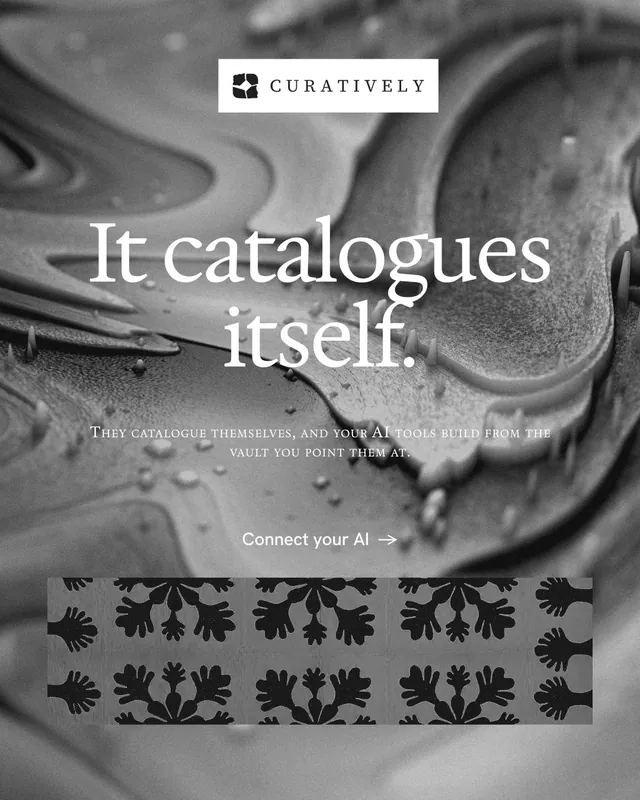 Instagram portrait post for Curatively: "It catalogues itself." Swiss style, smallcaps layout, light palette in grey, black.