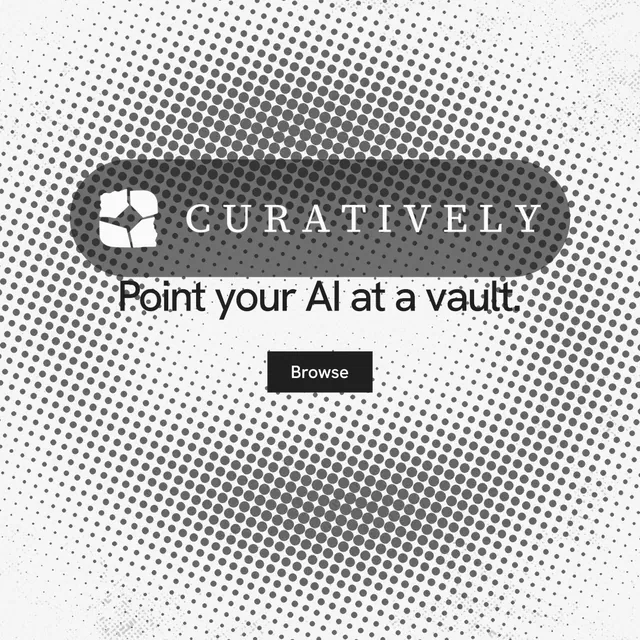 Instagram post for Curatively: "Point your AI at a vault." Swiss style, logo hero layout, light palette in grey, white.