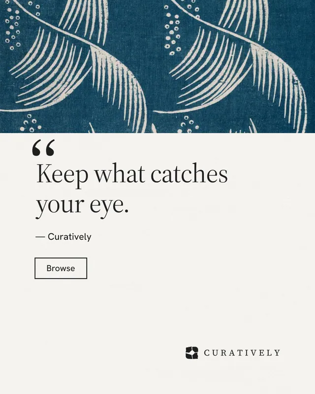 Instagram portrait post for Curatively: "Saved, sorted and yours." Editorial style, quote layout, light palette in white, blue, grey.
