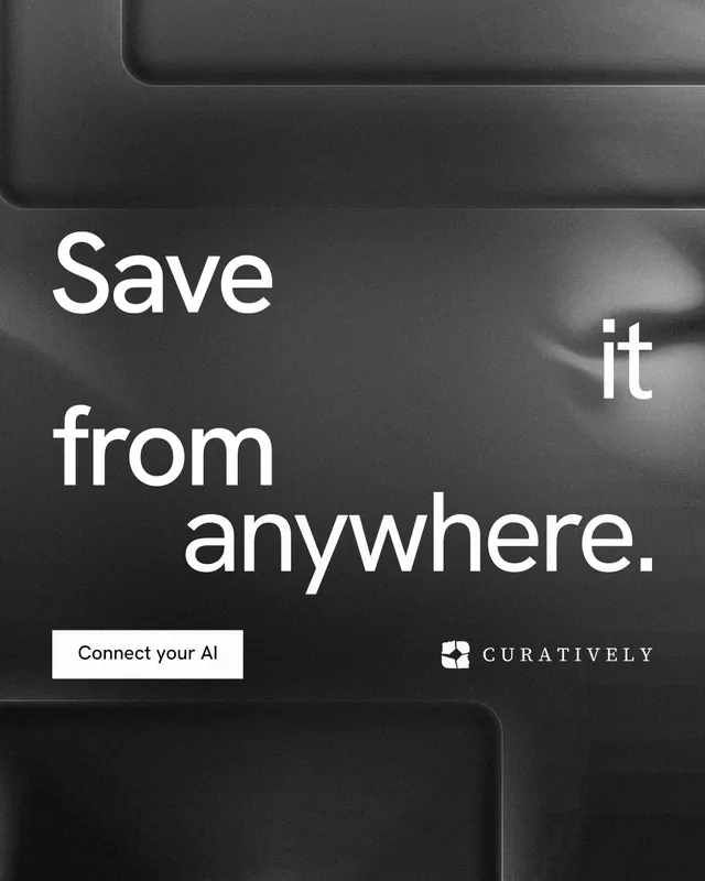 Instagram portrait post for Curatively: "Save it from anywhere." Swiss style, stacked layout, dark palette in grey, black.