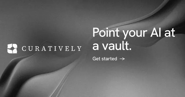 Social ad for Curatively: "Point your AI at a vault." Minimal luxury style, logo hero layout, dark palette in grey, black.