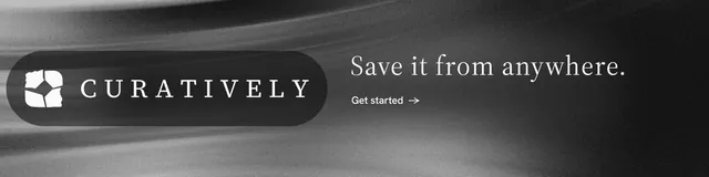 LinkedIn banner for Curatively: "Save it from anywhere." Minimal luxury style, logo hero layout, dark palette in black, grey.