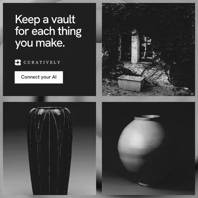 Instagram post for Curatively: "Keep a vault for each thing you make." Swiss style, collage layout, dark palette in black, grey.