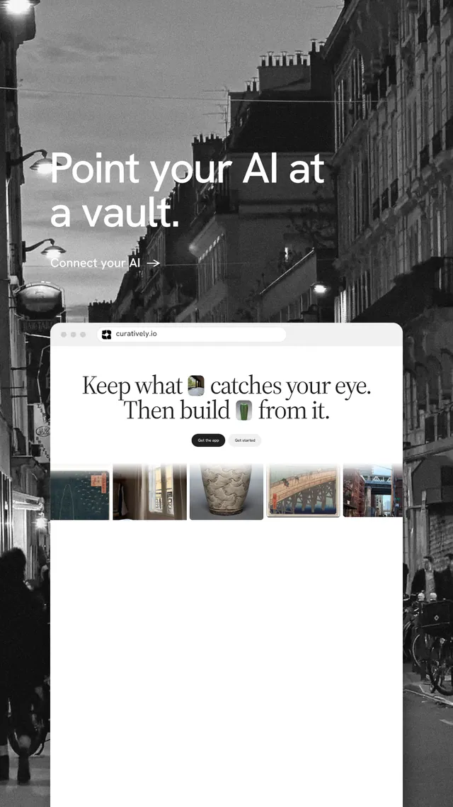 Instagram story for Curatively: "Point your AI at a vault." Minimal luxury style, browser layout, light palette in white, black, grey.