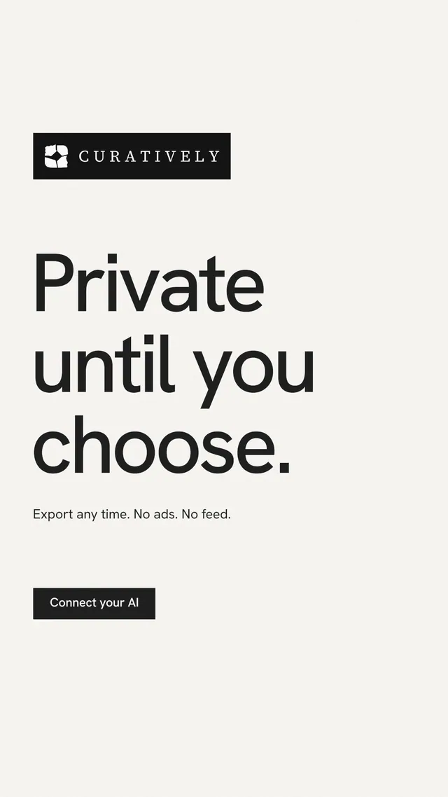 Instagram story for Curatively: "Private until you choose." Swiss style, announce layout, light palette in white, grey.