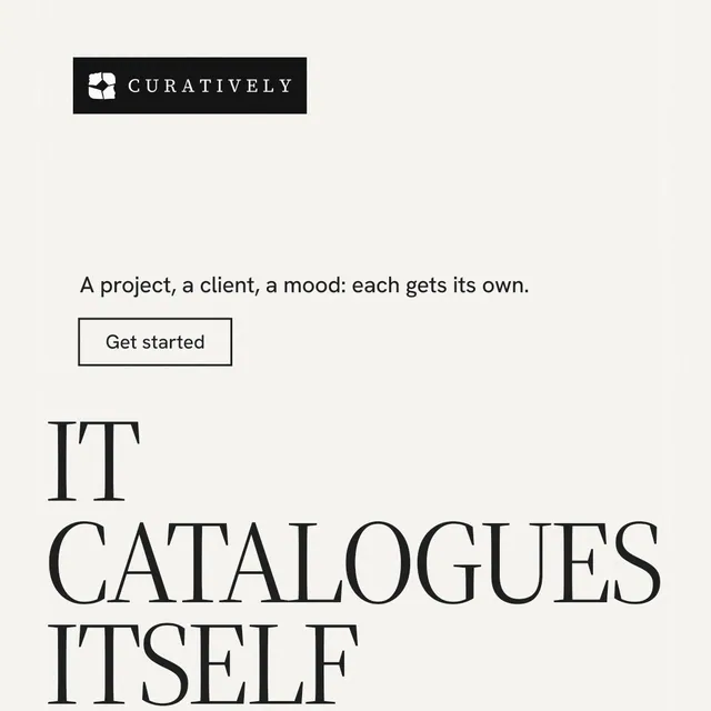 Instagram post for Curatively: "It catalogues itself." Editorial style, oversized layout, light palette in white, grey.