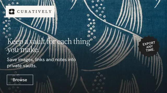 Landscape graphic for Curatively: "Keep a vault for each thing you make." Editorial style, sticker layout, dark palette in blue, grey.