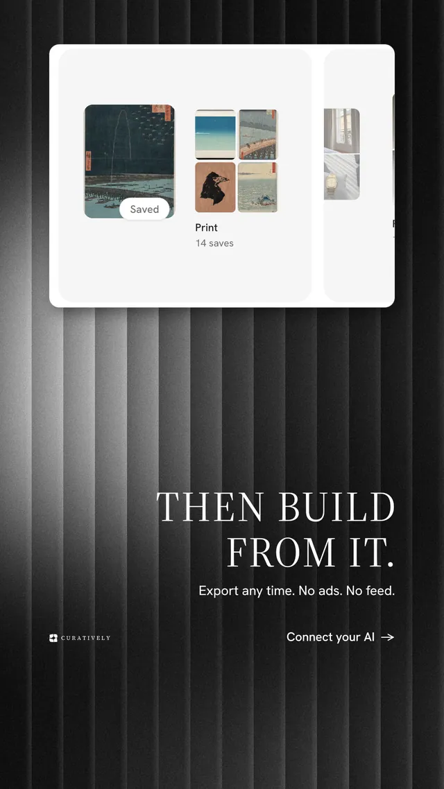 Instagram story for Curatively: "Then build from it." Minimal luxury style, right layout, dark palette in white, black, grey.