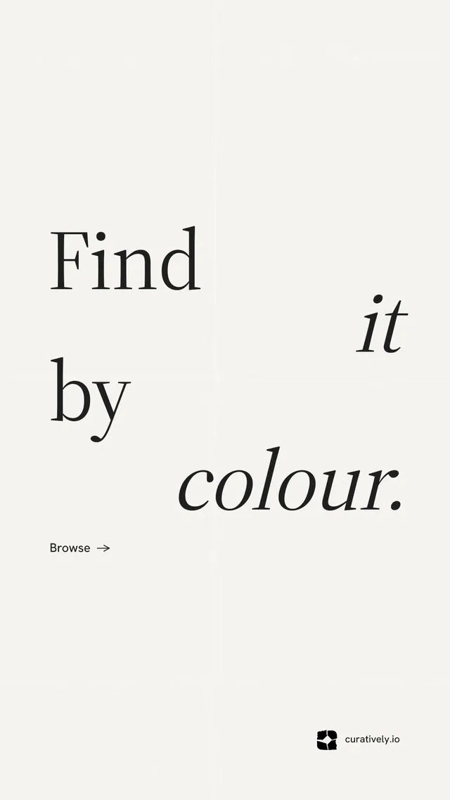 Instagram story for Curatively: "Find it by colour." Minimal luxury style, stacked layout, light palette in white.