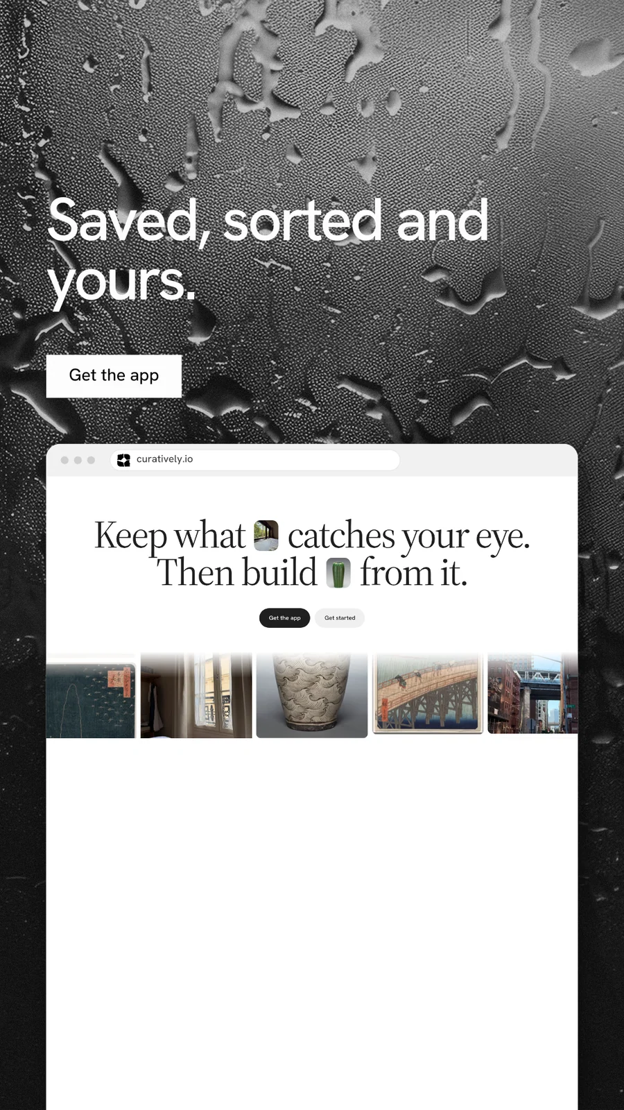 Instagram story for Curatively: "Saved, sorted and yours." Swiss style, browser layout, light palette in white, grey, black.
