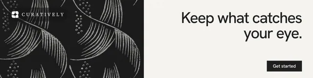 LinkedIn banner for Curatively: "Keep what catches your eye." Swiss style, right layout, light palette in white, black, grey.