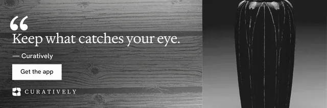 X header for Curatively: "Keep what catches your eye." Swiss style, quote layout, dark palette in black, grey.