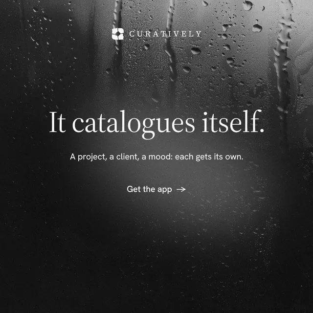 Instagram post for Curatively: "It catalogues itself." Minimal luxury style, centred layout, dark palette in black, grey.