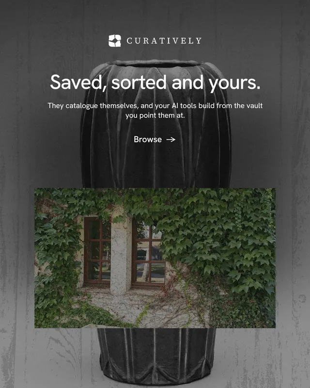 Instagram portrait post for Curatively: "Saved, sorted and yours." Minimal luxury style, centred layout, dark palette in grey, black.
