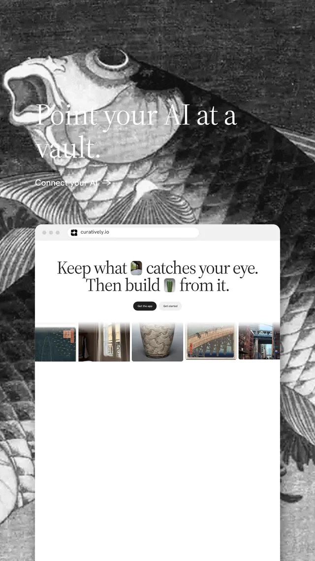 Instagram story for Curatively: "Point your AI at a vault." Minimal luxury style, browser layout, light palette in white, black, grey.
