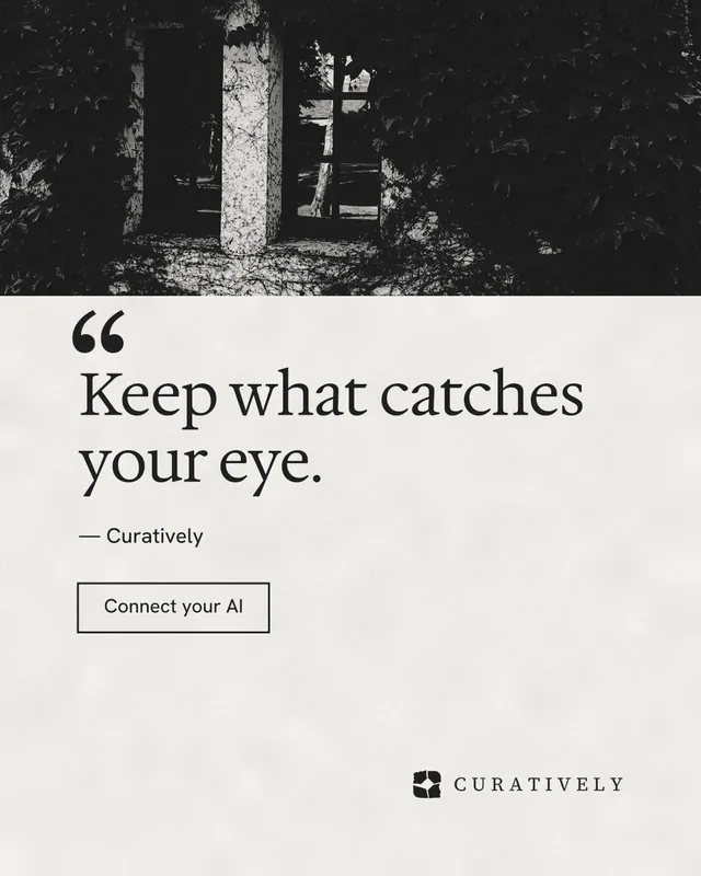 Instagram portrait post for Curatively: "Save it from anywhere." Editorial style, quote layout, light palette in black, white, grey.