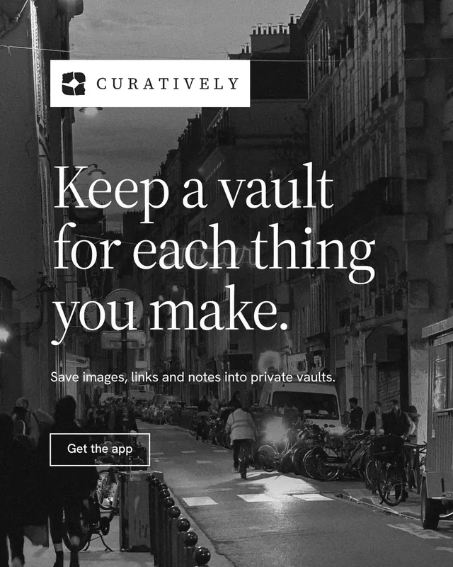 Instagram portrait post for Curatively: "Keep a vault for each thing you make." Editorial style, announce layout, dark palette in black, grey.