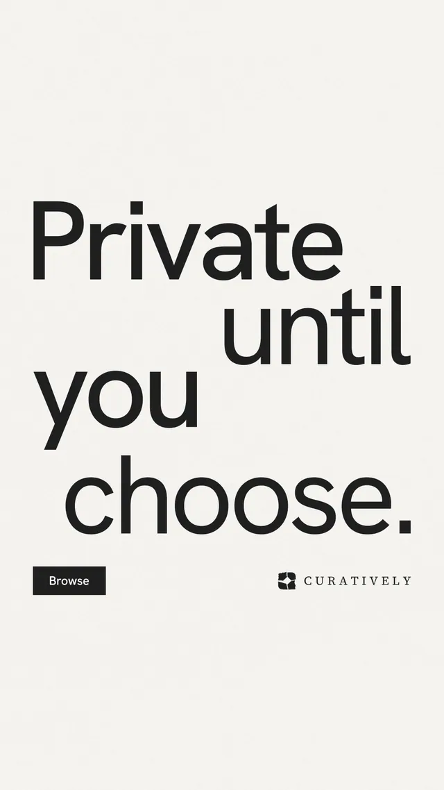 Instagram story for Curatively: "Private until you choose." Swiss style, stacked layout, light palette in white, grey.