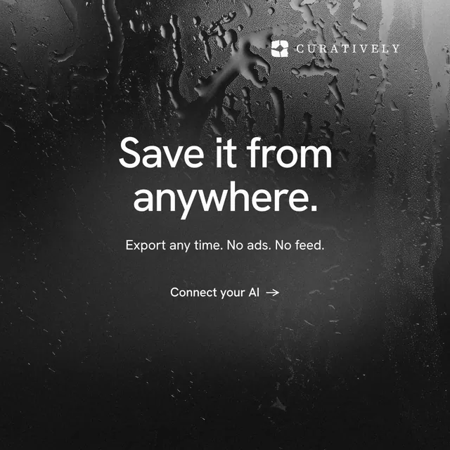 Instagram post for Curatively: "Save it from anywhere." Minimal luxury style, centred layout, dark palette in black, grey.