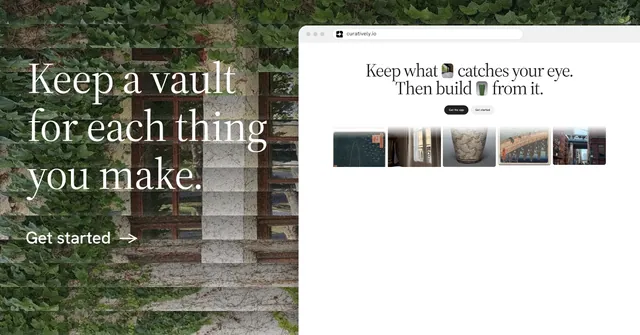 Social ad for Curatively: "Keep a vault for each thing you make." Minimal luxury style, browser layout, light palette in white, green, grey.