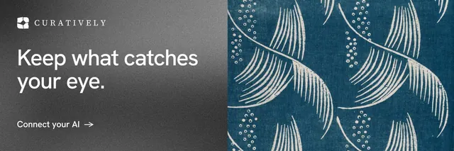 X header for Curatively: "Keep what catches your eye." Minimal luxury style, bottom layout, dark palette in blue, grey.