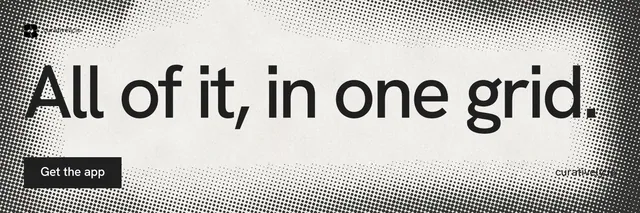 X header for Curatively: "All of it, in one grid." Swiss style, poster layout, light palette in grey, white.