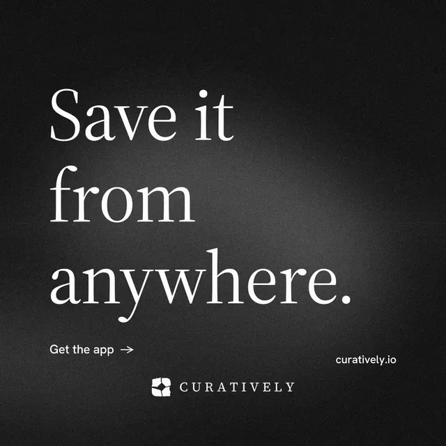 Instagram post for Curatively: "Save it from anywhere." Minimal luxury style, poster layout, dark palette in black, grey.