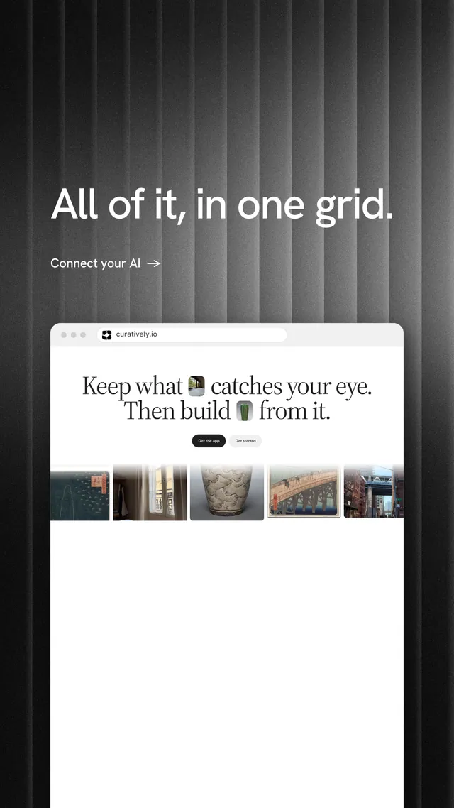 Instagram story for Curatively: "All of it, in one grid." Minimal luxury style, browser layout, light palette in white, grey, black.