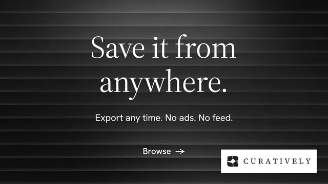 Landscape graphic for Curatively: "Save it from anywhere." Minimal luxury style, centred layout, dark palette in black, grey.