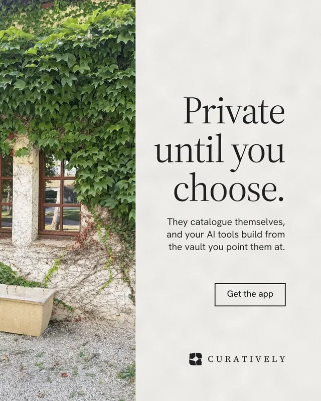 Instagram portrait post for Curatively: "Private until you choose." Editorial style, right layout, light palette in green, grey, white.